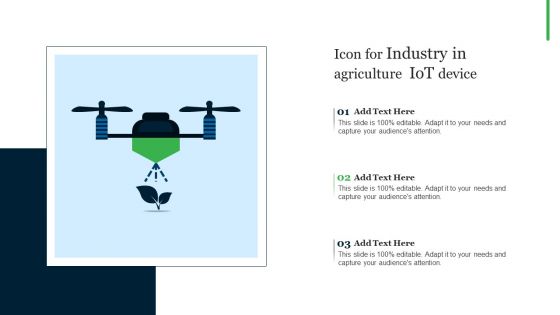 Icon For Industry In Agriculture Iot Device Ppt PowerPoint Presentation File Inspiration PDF