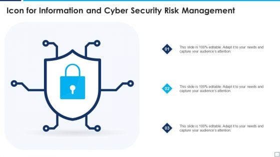 Icon For Information And Cyber Security Risk Management Themes PDF