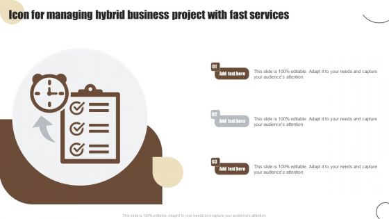 Icon For Managing Hybrid Business Project With Fast Services Guidelines PDF