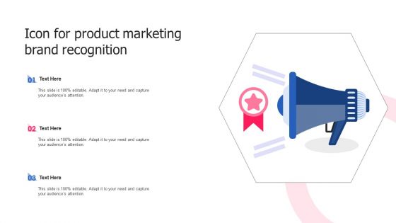 Icon For Product Marketing Brand Recognition Slides PDF