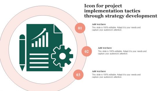 Icon For Project Implementation Tactics Through Strategy Development Professional PDF