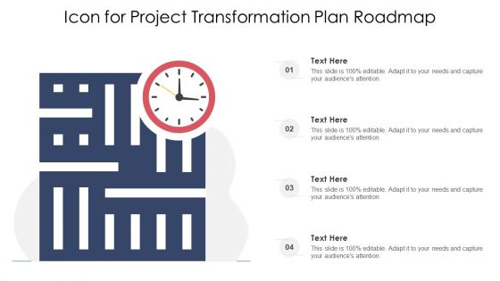 Icon For Project Transformation Plan Roadmap Ppt PowerPoint Presentation File Visual Aids PDF