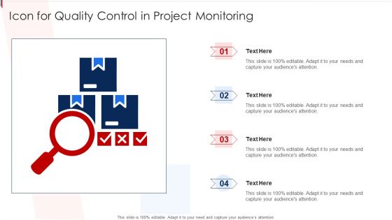 Icon For Quality Control In Project Monitoring Themes PDF