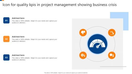 Icon For Quality Kpis In Project Management Showing Business Crisis Portrait PDF