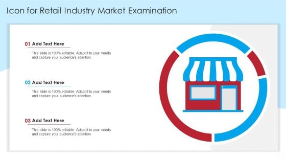 Icon For Retail Industry Market Examination Graphics PDF