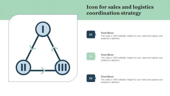 Icon For Sales And Logistics Coordination Strategy Brochure PDF