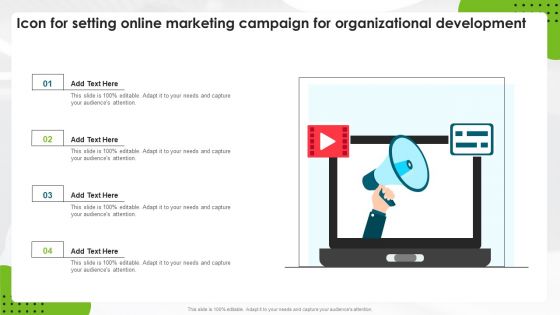 Icon For Setting Online Marketing Campaign For Organizational Development Slides PDF