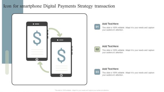 Icon For Smartphone Digital Payments Strategy Transaction Ppt Infographics Graphic Tips PDF