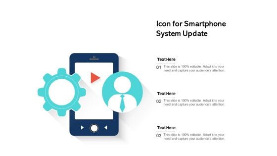 Icon For Smartphone System Update Ppt PowerPoint Presentation File Show PDF