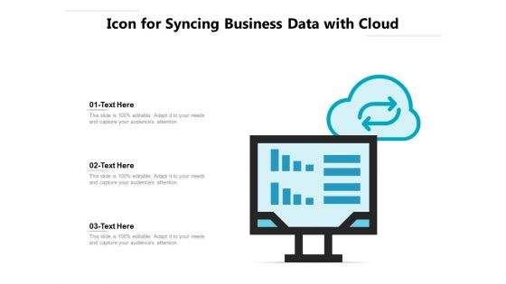 Icon For Syncing Business Data With Cloud Ppt PowerPoint Presentation Gallery Information PDF