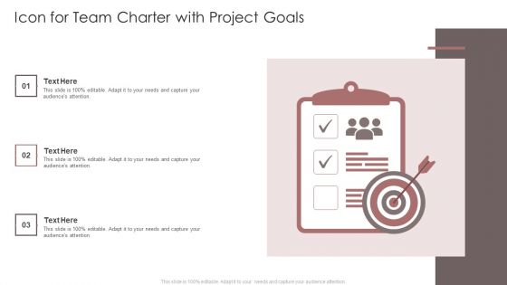 Icon For Team Charter With Project Goals Ppt Professional Smartart PDF