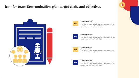 Icon For Team Communication Plan Target Goals And Objectives Background PDF