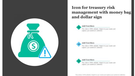 Icon For Treasury Risk Management With Money Bag And Dollar Sign Background PDF