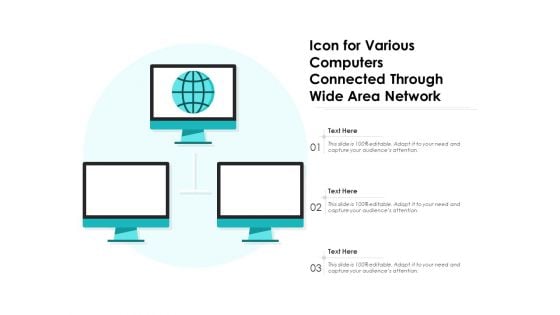 Icon For Various Computers Connected Through Wide Area Network Ppt PowerPoint Presentation Gallery Vector PDF