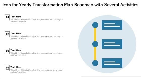 Icon For Yearly Transformation Plan Roadmap With Several Activities Ppt PowerPoint Presentation File Grid PDF