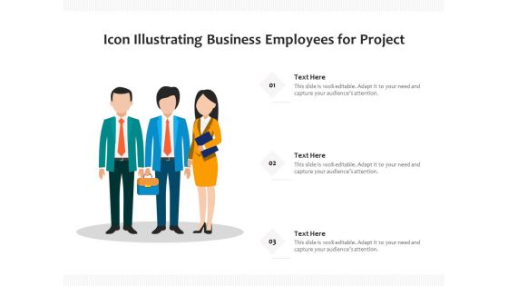 Icon Illustrating Business Employees For Project Ppt PowerPoint Presentation File Graphics PDF