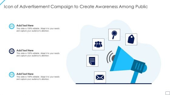 Icon Of Advertisement Campaign To Create Awareness Among Public Download PDF