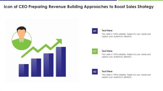 Icon Of CEO Preparing Revenue Building Approaches To Boost Sales Strategy Structure PDF