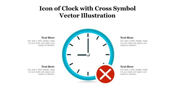 Icon Of Clock With Cross Symbol Vector Illustration Ppt PowerPoint Presentation Inspiration Slides PDF