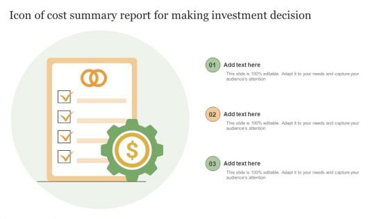 Icon Of Cost Summary Report For Making Investment Decision Summary PDF