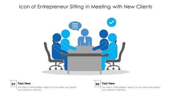 Icon Of Entrepreneur Sitting In Meeting With New Clients Ppt PowerPoint Presentation Gallery Portfolio PDF