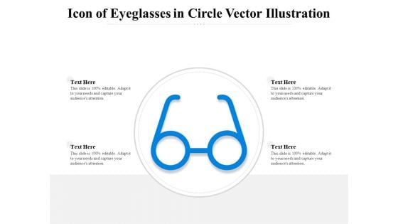 Icon Of Eyeglasses In Circle Vector Illustration Ppt PowerPoint Presentation Infographics Mockup PDF