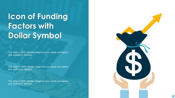 Icon Of Funding Factors With Dollar Symbol Ppt PowerPoint Presentation File Inspiration PDF