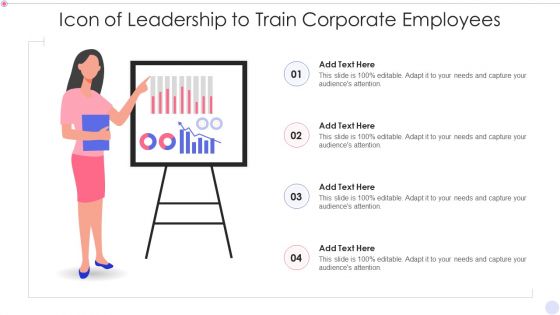 Icon Of Leadership To Train Corporate Employees Topics PDF