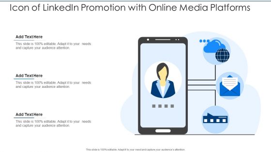 Icon Of Linkedin Promotion With Online Media Platforms Information PDF