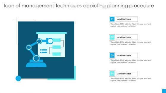 Icon Of Management Techniques Depicting Planning Procedure Diagrams PDF