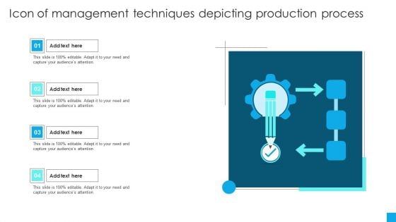 Icon Of Management Techniques Depicting Production Process Brochure PDF