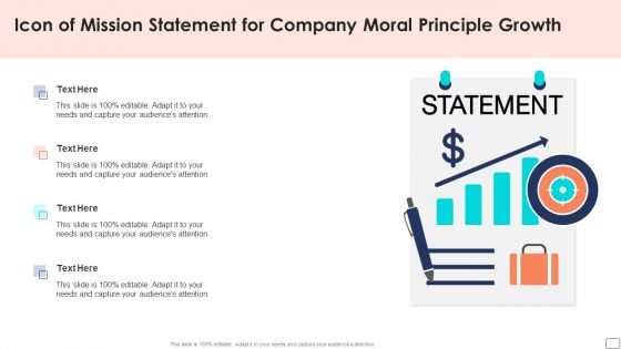 Icon Of Mission Statement For Company Moral Principle Growth Ppt Summary Gridlines PDF