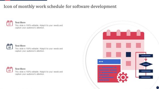 Icon Of Monthly Work Schedule For Software Development Guidelines PDF