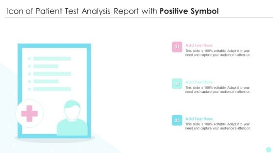 Icon Of Patient Test Analysis Report With Positive Symbol Elements PDF