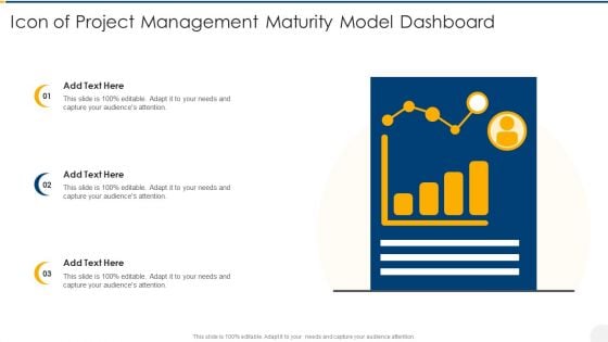Icon Of Project Management Maturity Model Dashboard Graphics PDF