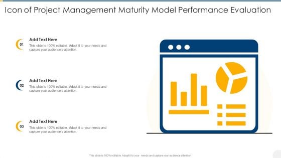 Icon Of Project Management Maturity Model Performance Evaluation Designs PDF