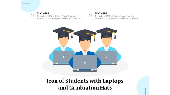 Icon Of Students With Laptops And Graduation Hats Ppt PowerPoint Presentation Ideas Aids PDF