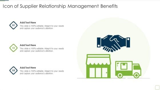 Icon Of Supplier Relationship Management Benefits Inspiration PDF