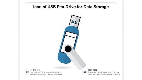 Icon Of USB Pen Drive For Data Storage Ppt PowerPoint Presentation Model Example Topics PDF