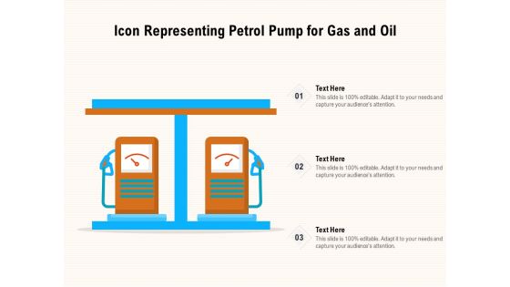 Icon Representing Petrol Pump For Gas And Oil Ppt PowerPoint Presentation Gallery Brochure PDF