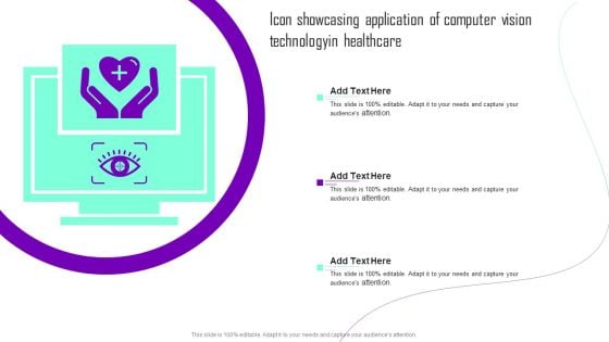 Icon Showcasing Application Of Computer Vision Technologyin Healthcare Elements PDF