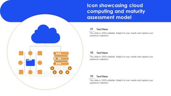 Icon Showcasing Cloud Computing And Maturity Assessment Model Information PDF