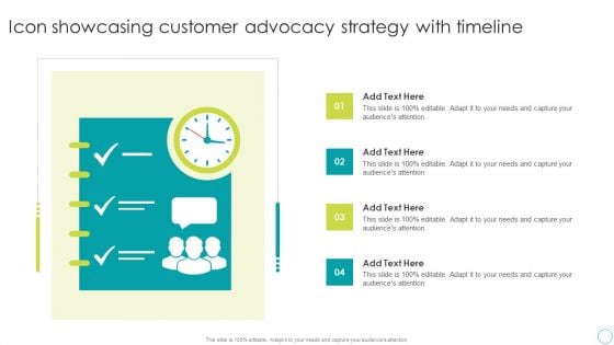 Icon Showcasing Customer Advocacy Strategy With Timeline Download PDF