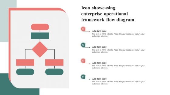 Icon Showcasing Enterprise Operational Framework Flow Diagram Designs PDF