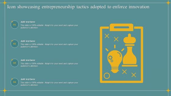 Icon Showcasing Entrepreneurship Tactics Adopted To Enforce Innovation Infographics PDF