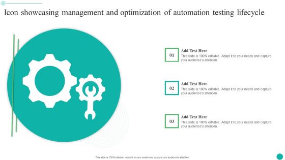 Icon Showcasing Management And Optimization Of Automation Testing Lifecycle Slides PDF
