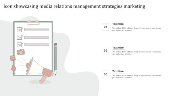 Icon Showcasing Media Relations Management Strategies Marketing Pictures PDF