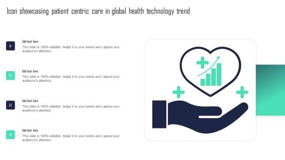 Icon Showcasing Patient Centric Care In Global Health Technology Trend Slides PDF