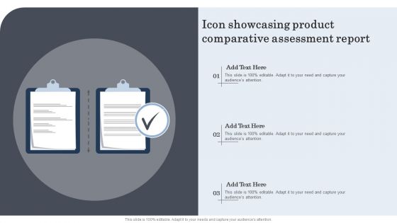 Icon Showcasing Product Comparative Assessment Report Formats PDF