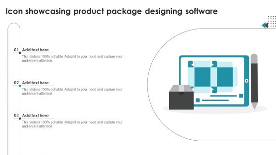 Icon Showcasing Product Package Designing Software Themes PDF